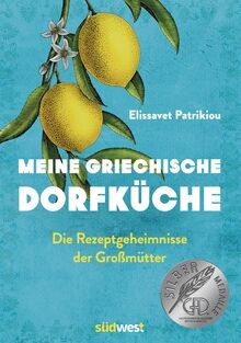 Meine griechische dorfküche - meine,