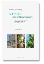 Karibik ohne Kannibalen |