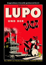 Rolf Kauka - Lupo und der Jazz VZA (Ewald Comics) Hardcover