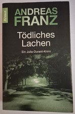 Andreas Franz: Tödliches