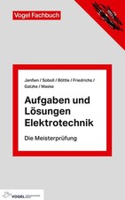 Aufgaben und Lösungen Elektrotechnik von Thorsten Janßen (2013, Taschenbuch)