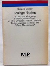 Müssige Helden : Studien zum