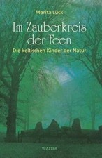 Im Zauberkreis der Feen. Die