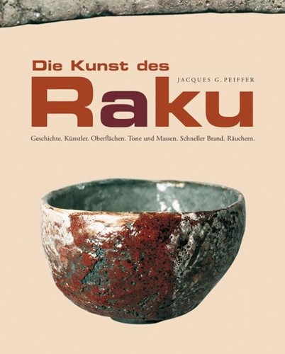 Die kunst des raku jacques - kunst, g
