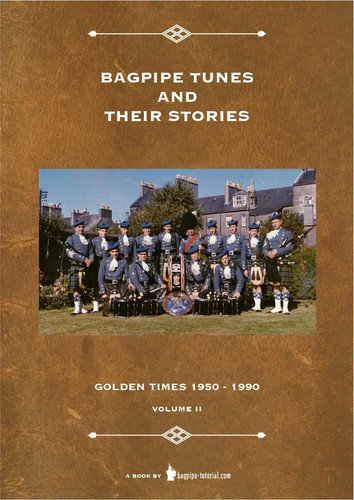 Bagpipe tunes and their - and,