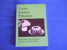 kleines Buch, Backrezepte der Landfrauen aus dem Landkreis Fürth, von 1995