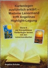 Kartenlegen ausführlich erklärt - Lenormand - Highlight Legung - Band 9
