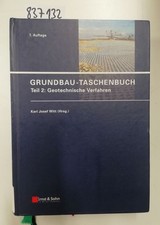 Grundbau taschenbuch teil 2 - grundbau-taschenbuch:,