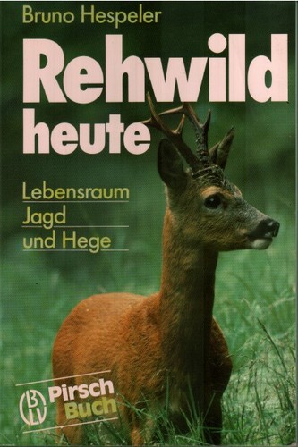 Rehwild heute jagdbuch - heute,