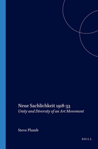 Neue sachlichkeit 1918 - sachlichkeit, 1918-33