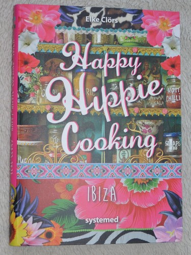 Kochbuch happy hippie cooking - happy,