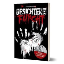Gesichter der Furcht | CreepyPastaPunch, Christoph Schmuck | 2023 | deutsch