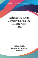 Wilhelm lubke ecclesiastical - lubke, |
