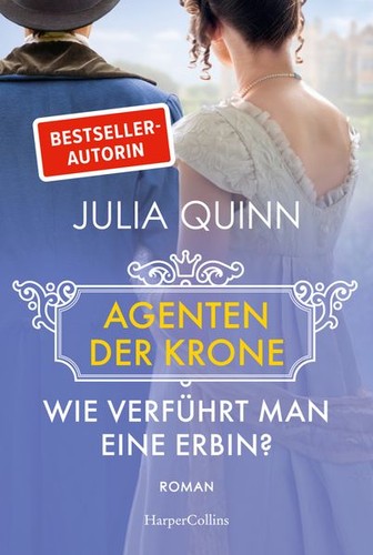 Wie verführt man eine - , erbin