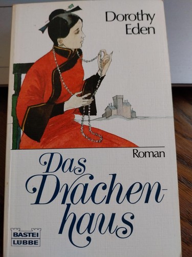 Das drachenhaus roman - das, [roman].