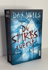 Dan wells stirbst - dan, zuerst