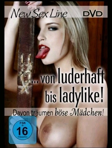 Von luderhaft bis ladylike - von,