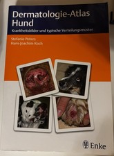 Dermatologie -Atlas Hund Peters/Koch ( 2014) Top Zustand, Tiermedizin Biologie