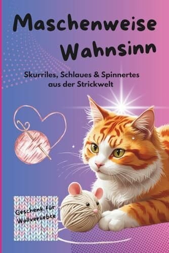 Maschenweise wahnsinn - wahnsinn,