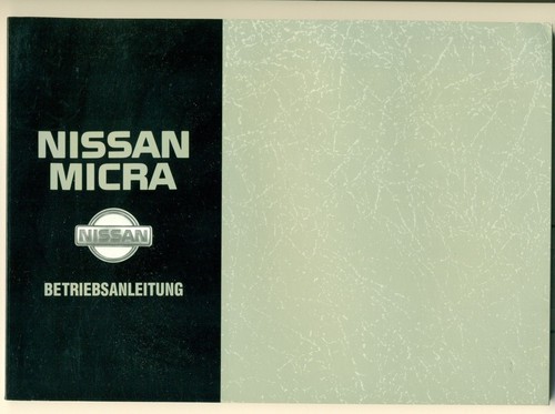 Betriebsanleitung nissan micra - betriebsanleitung,