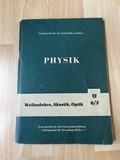 Lehrmaterial Studium - 1962, Physik , Wellenlehre, Akustik,Optik