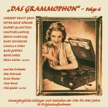 Das Grammophon-Folge 6 von