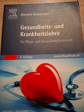 Gesundheits- und Krankheitslehre 3.Auflage