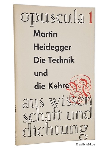 Martin heidegger die technik - martin,