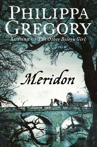 Meridon philippa gregory - meridon,