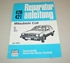 Originale Auto Reparaturanleitung Mitsubishi Colt  - Baujahre 1978 bis 1981
