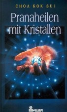 Pranaheilen mit Kristallen von