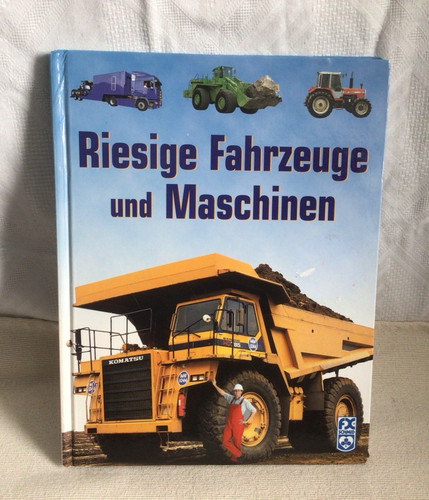 Riesige fahrzeuge und - riesige,