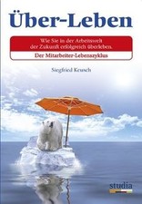 Über-Leben von Siegfried