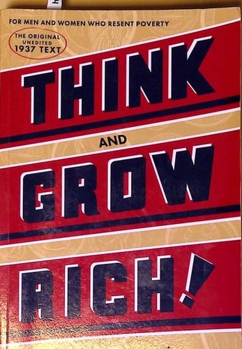 Think and grow rich the - think, rich: