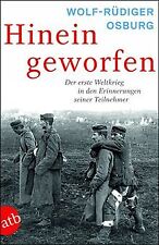 Hineingeworfen: Der Erste