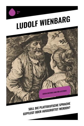 Soll die plattdeutsche sprache - plattdeutsche,