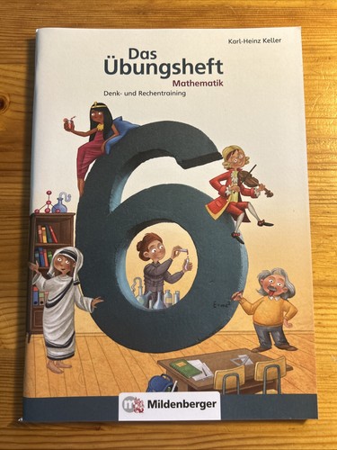 Das übungsheft denk und - 6, denk-