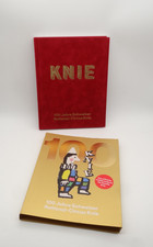 100 Jahre Schweizer National-Circus: Offizielles Jubiläumsbuch der Familie Knie