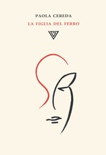 Die eiserne Tochter - Cereda