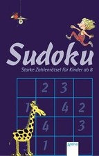 Sudoku - Starke Zahlenrätsel für Kinder ab 8 von not spe... | Buch | Zustand gut