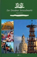Der Dresdner Striezelmarkt