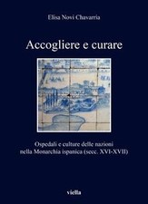 Accogliere E Curare: Ospedali