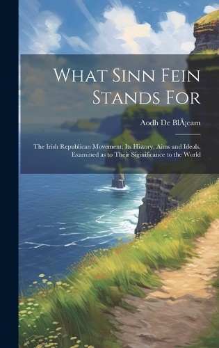 Aodh blàcam what sinn - sinn, fein