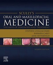 Scully’s Oral and Maxillofacial Medicine: The Basis of D... | Buch | Zustand gut