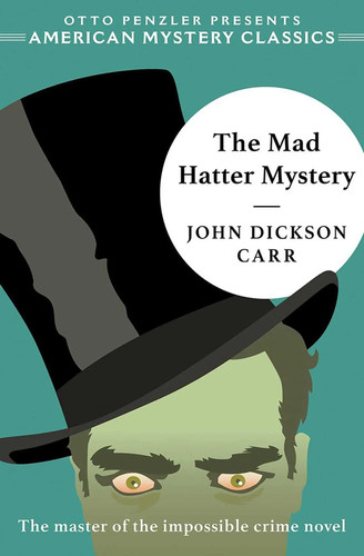 John dickson carr - the, mad