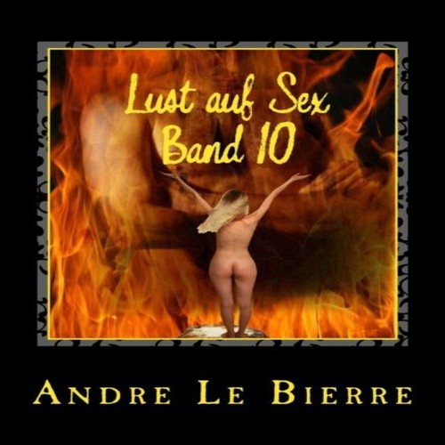 Lust auf sex - auf, 10: