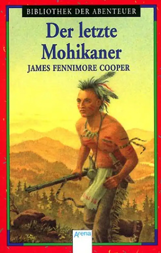 Der letzte mohikaner - der,
