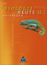 Biologie heute entdecken sii - heute,