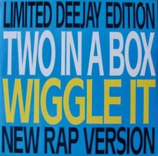 Two In A Box Wiggle It Limited