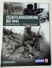 Heidler: Selbstladegewehre bis
